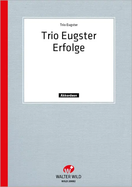Trio Eugster Erfolge